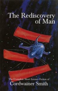 cover of the book The Rediscovery of Man by Cordwainer Smith